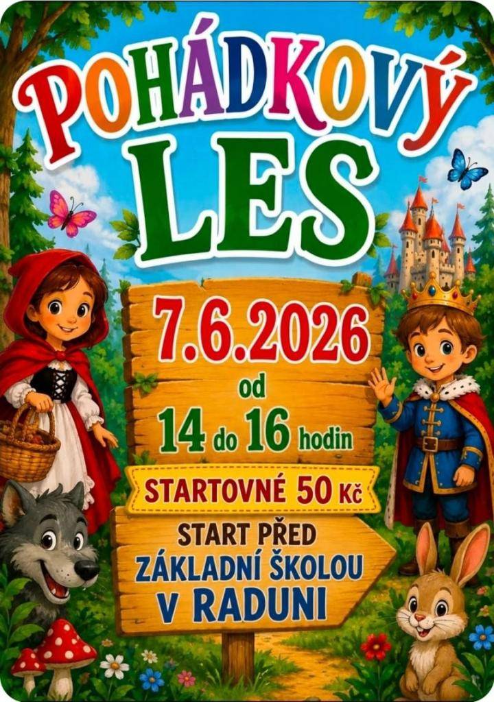 Základní škola Raduň zve na tradiční předprázdninovou akci pro děti Pohádkový les.