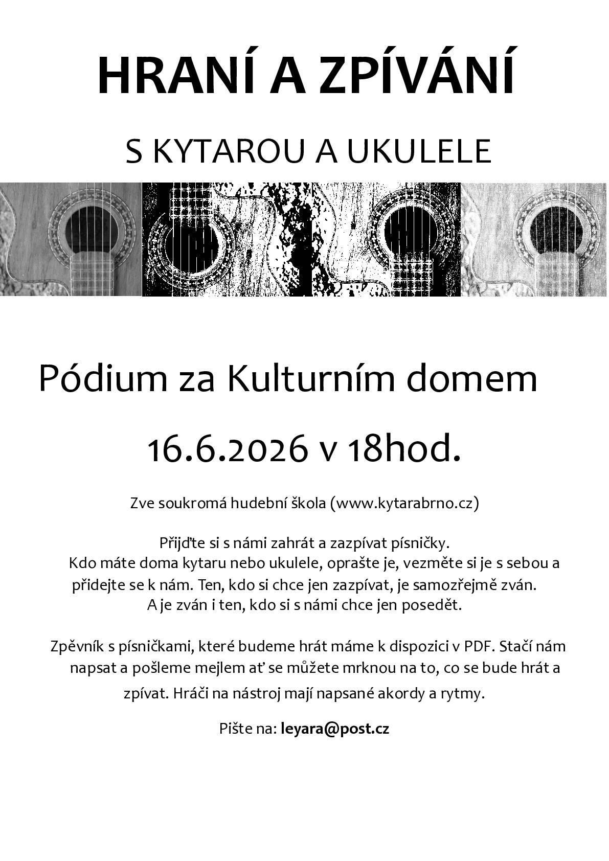 Soukromá hudební škola Vás srdečně zve 16.6.2026 od 18.00 za KD, kde si můžeme společně zazpívat, nebo zahrát na kytaru 🎤🎸
