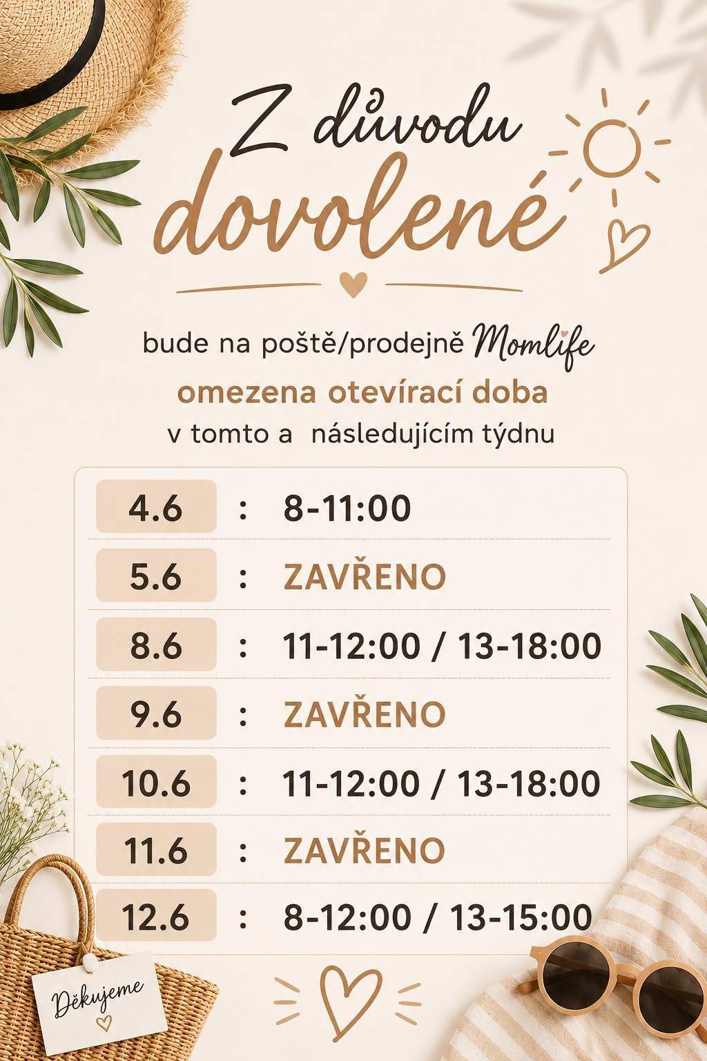 Upozorňujeme občany, že z důvodu dovolené bude omezen provoz na Poště Partner a v prodejně Momlife. Děkujeme za pochopení. 🙂