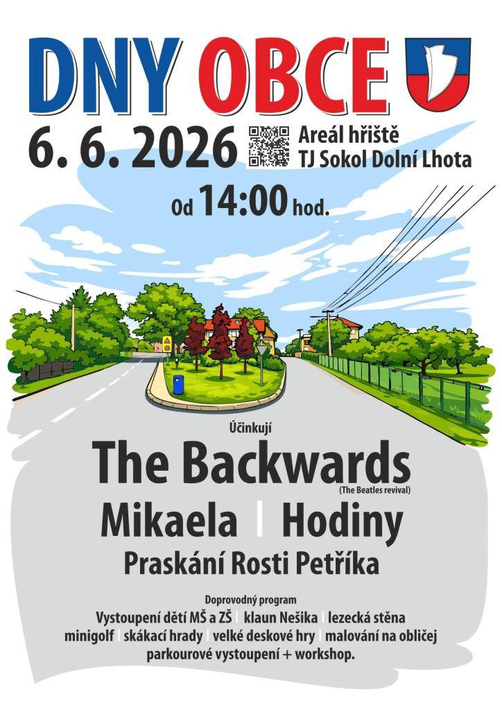 V Dolní Lhotě se dne 06.06.2026 od 14:00 hodin uskuteční Dny obce. Program pro malé, větší i dospělé. Zvou pořadatelé