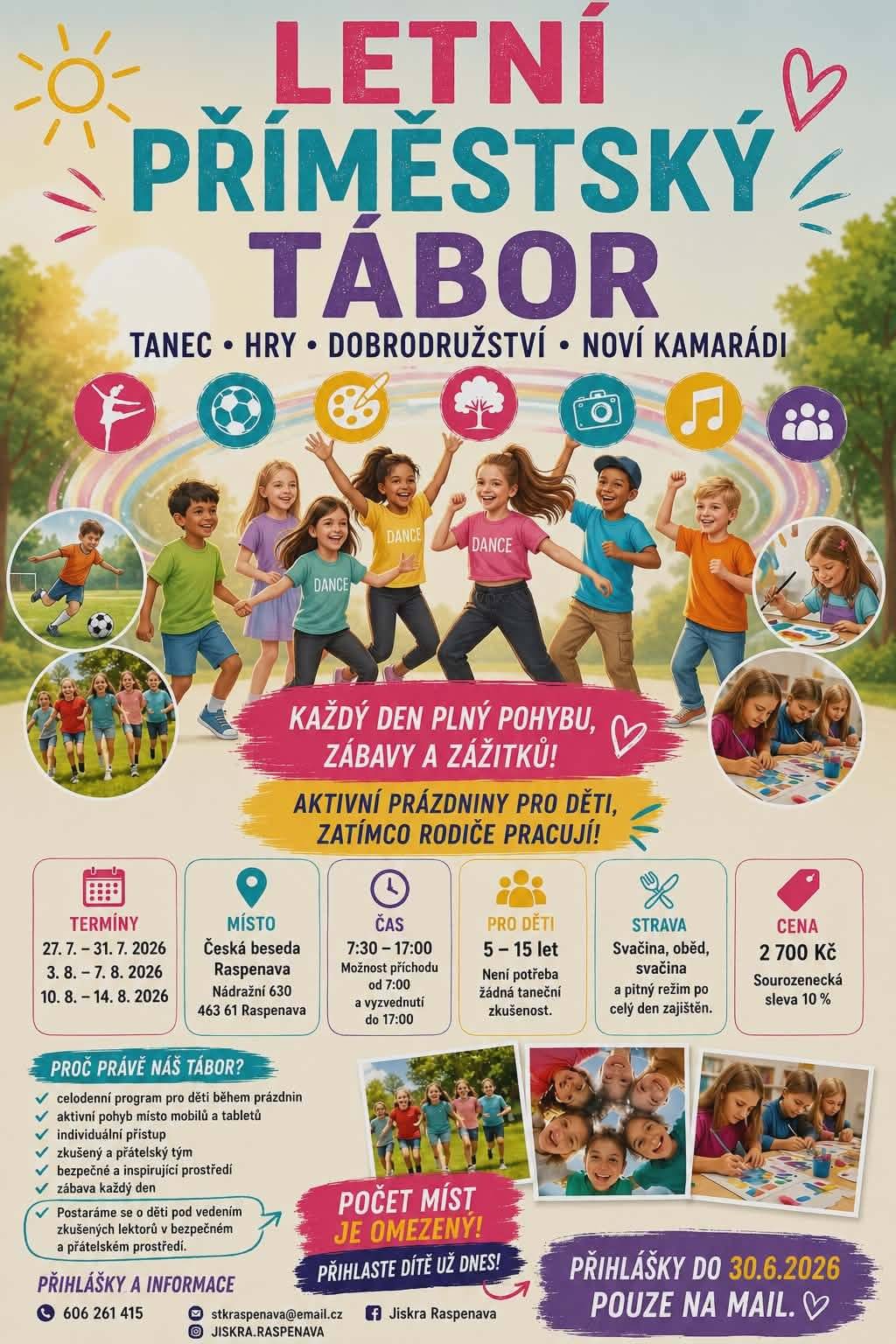 Sportovní taneční klub Jiskry Raspenava, z. s. 💃 pořádá příměstské tábory 🕺 Podrobnosti najdete v přiloženém letáčku