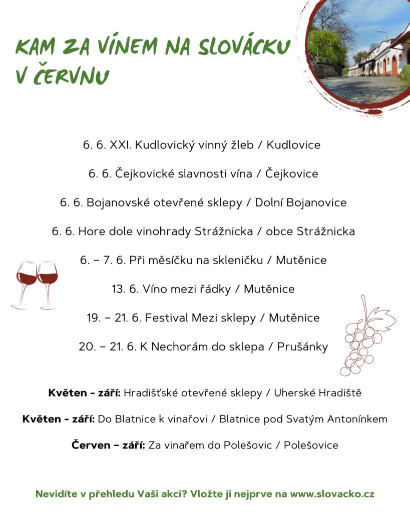 V červnu se na Slovácku uskuteční několik vinařských událostí, více informací v příloze.