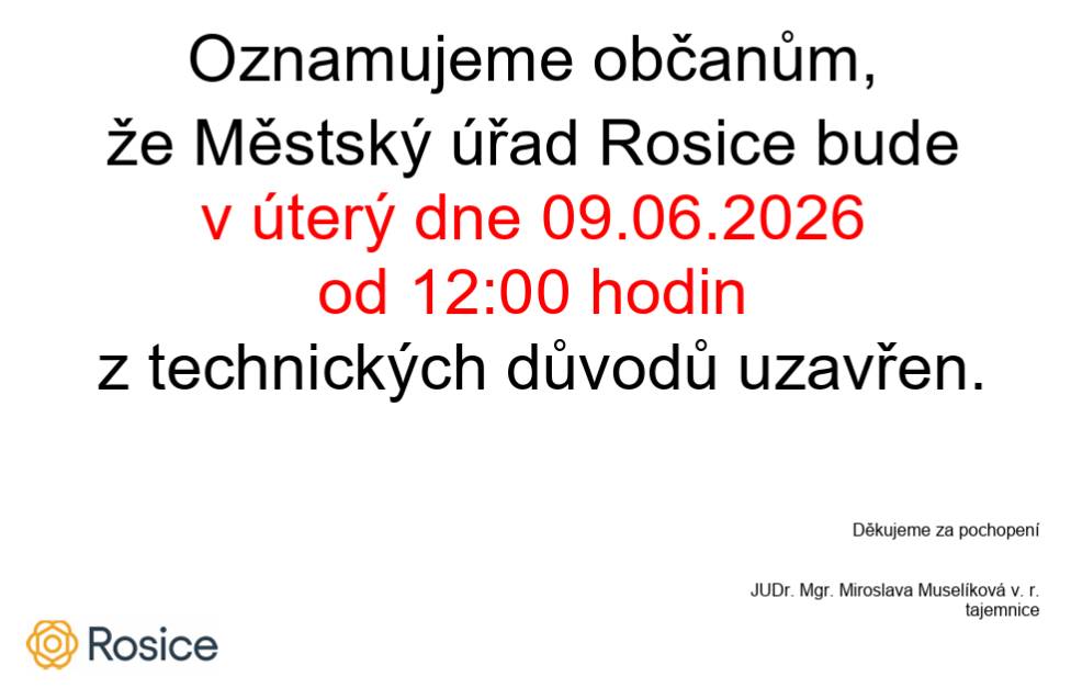 Oznámení o omezení provozu Městský úřad Rosice: