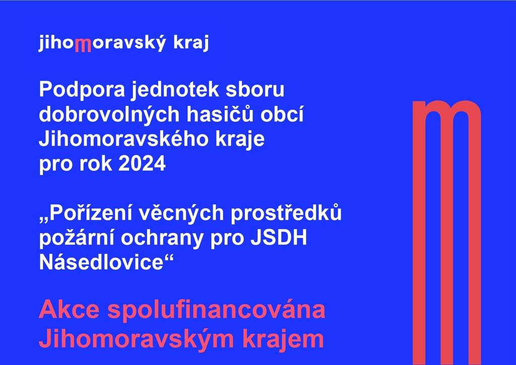 „Pořízení věcných prostředků požární ochrany pro JSDH Násedlovice“
