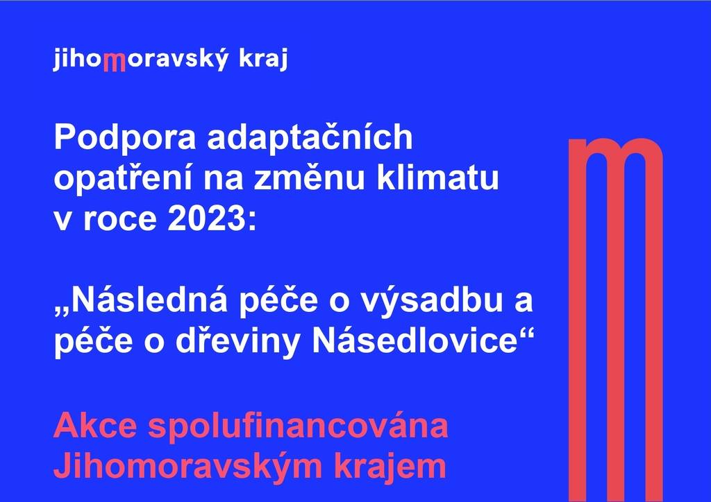 „Následná péče o výsadbu a péče o dřeviny Násedlovice“