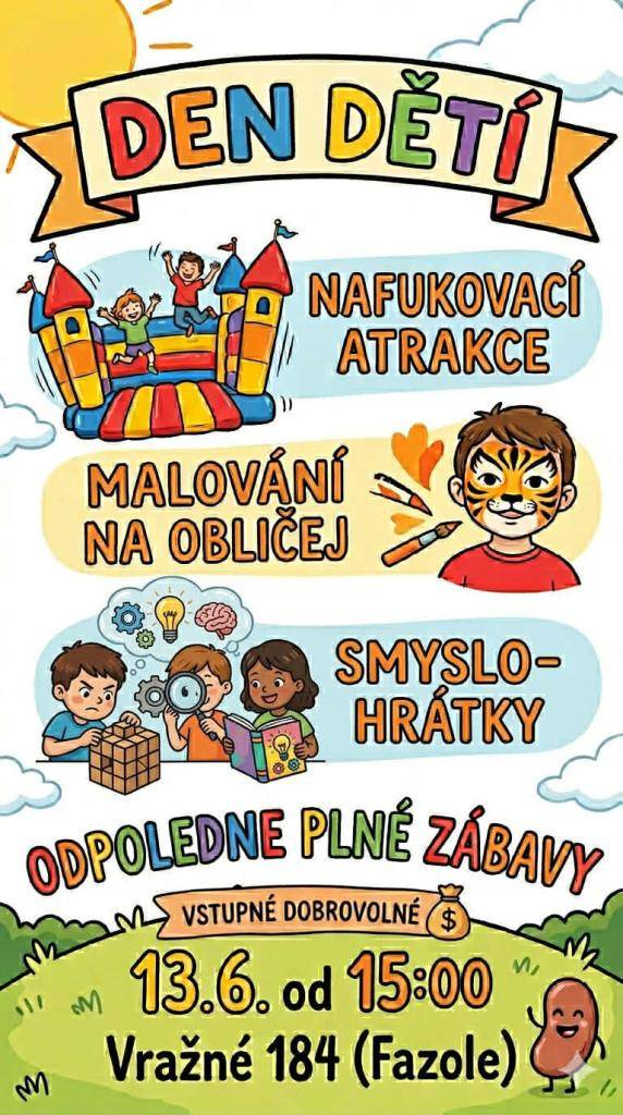 Přijďte si užít odpoledne plné zábavy a kreativity na Dni dětí, který proběhne 15. dubna 2026 od 15:00. Těšíme se na vás na adrese Vražné 184, v prostorách hřiště Fazole.