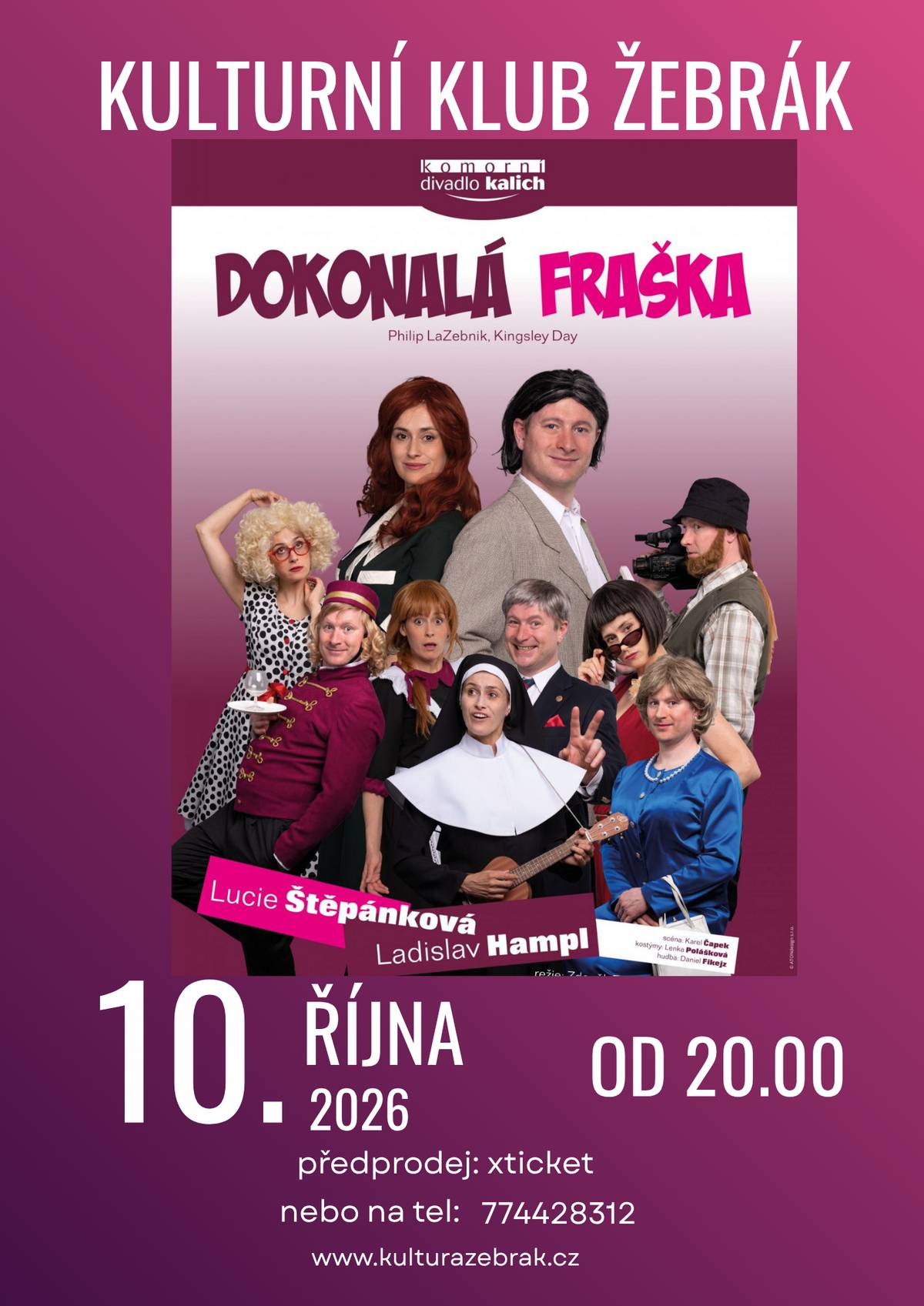 10. října od 20. hodin vás zveme na skvělou komedii Dokonalá Fraška. Dva herci - deset rolí. Hrají Lucie Štěpánková a Ladislav Hampl. Tato komedie je výjimečná a originální. Na jevišti jsou totiž vždy jenom dvě postavy a divák ke svému úžasu zjistí, že je hrají jenom DVA herci, ONA a ON!  Herci střídají role, kostýmy, přízvuky, paruky, masky…  Chvílemi jsou převleky a tempo tak rychlé, až si člověk říká, že to není ve dvou možné stihnout, ale inscenace po celém světě dokazují, že to jde. Vstupenky v síti xticket.