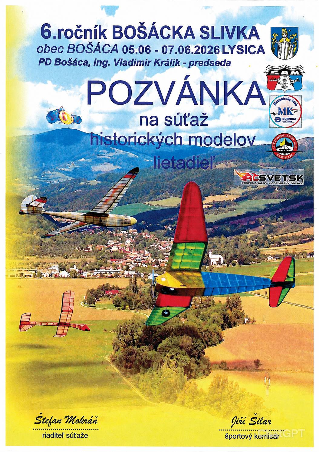 V dňoch 5.6. (piatok po obede) až 7.6.2026 (nedeľa) sa uskutoční na vrchu Lysica nad Bošácou súťaž historických modelov lietadiel. Všetkých nadšencov modelov lietadiel, najmä deti, srdečne pozývajú organizátori podujatia.