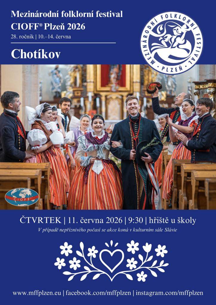 Obec Chotíkov srdečně zve občany na vystoupení v rámci Mezinárodního folklorního festivalu CIOFF® Plzeň 2026, které se uskuteční ve čtvrtek 11. června 2026 od 9:30 na hřišti u školy. Návštěvníci se mohou těšit na pestrý folklorní program a vystoupení souborů v tradičních krojích.