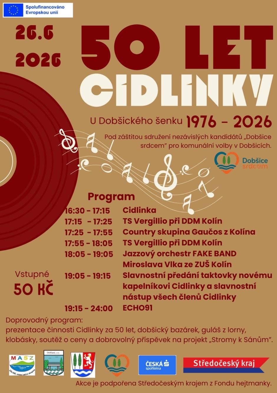 Srdečně zveme do Dobšic na oslavu 50 let kapely Cidlinka, která se koná 26.6.2026 od 16:30 hodin na návsi. Bohatý program a občerstvení zajištěno.
