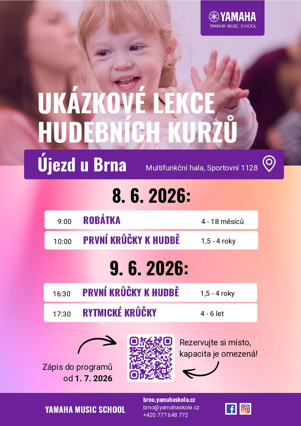 Dobrý den, Yamaha music school nabízí maminkám s malými dětmi (od 4 měsíců do 6 roků) bezplatnou ukázkovou hodinu v Hudební škole Yamaha v Újezdu u Brna. Ukázkové lekce se konají již v pondělí 8.6.2026 a úterý 9.6.2026.
