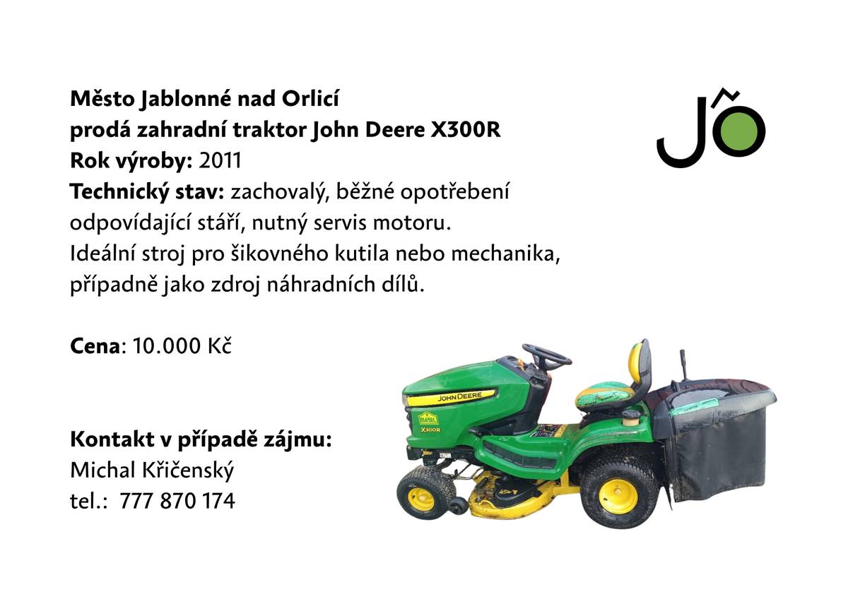 Město Jablonné nad Orlicí prodá zahradní traktor John Deere X300R.