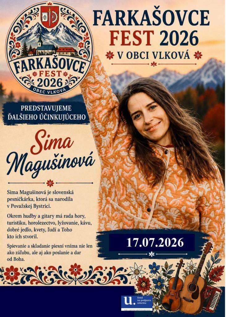 S veľkou radosťou Vám oznamujeme, že na pódiu vo Vlkovej privítame výnimočnú slovenskú speváčku Simu Magušinovú!