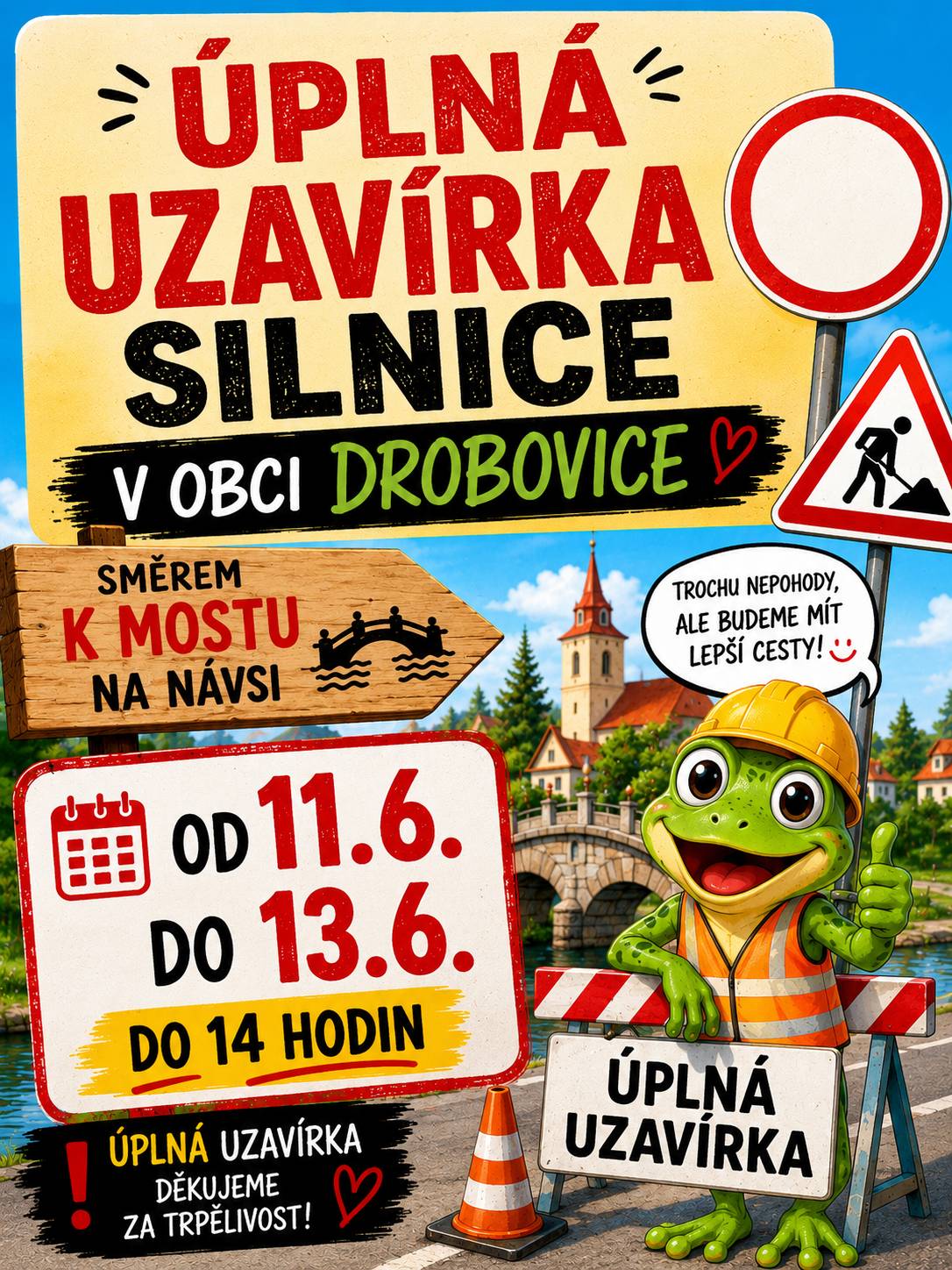 Oznámení o úplném uzavření komunikace III/33723  od 7 hodin 11.6. do 13.6. do 14 hodin.