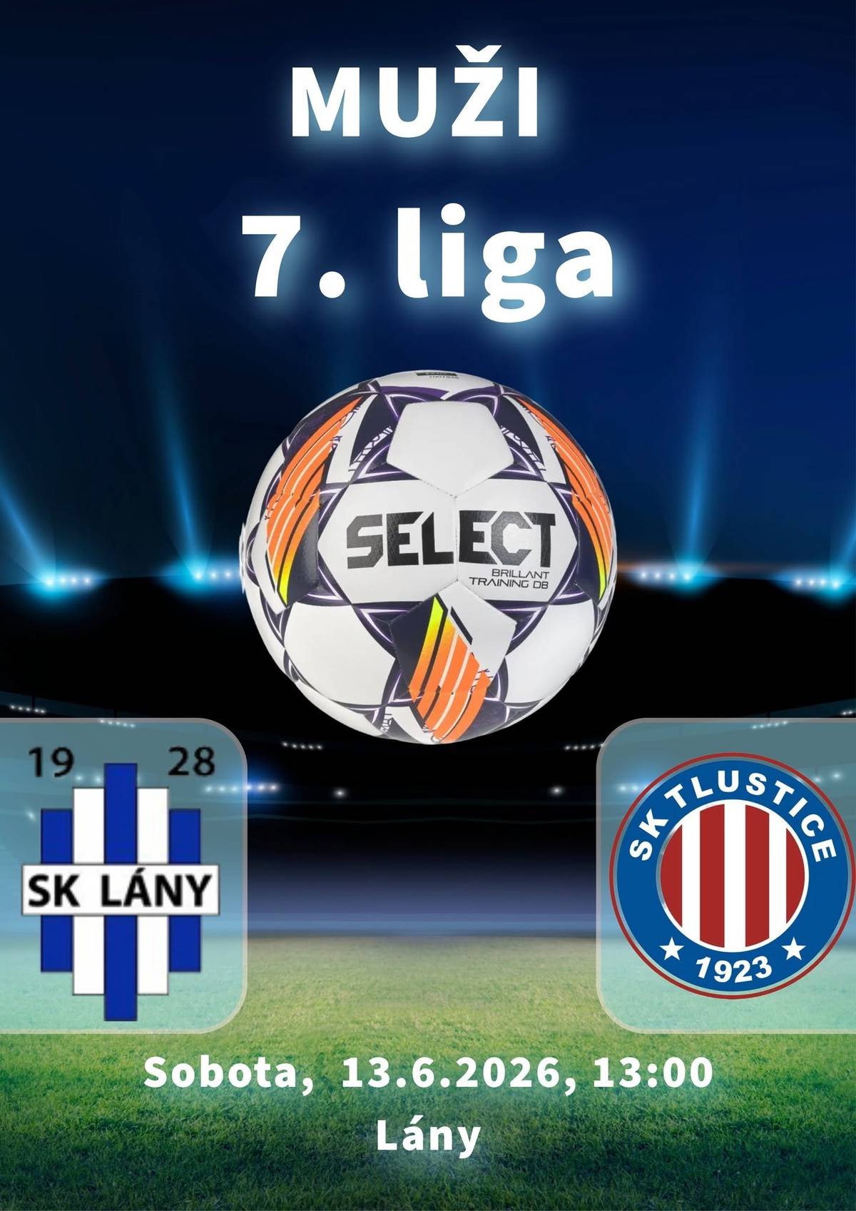 SK Lány zve všechny fanoušky, příznivce i podporovatele na závěrečné utkání sezóny 2025/2026.  📅 Sobota 13. června 2026 📍 Stadion Vlastimila Švolby, Lány 🆚 SK Tlustice   ❗ Pozor, změna času zápasu! Zápas začne netradičně už ve 13:00 hodin. Přijďte podpořit naše hráče v posledním mistrovském utkání sezóny a vytvořit skvělou domácí atmosféru.