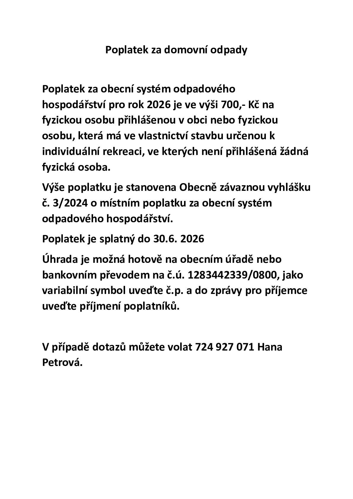 Připomínáme, že do konce června 2026 musí být zaplacen poplatek za domovní odpad.