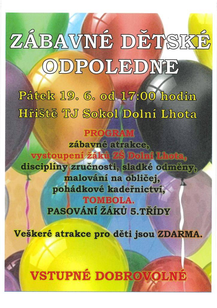 Zábavné dětské odpoledne s pasováním žáků 5. třídy.