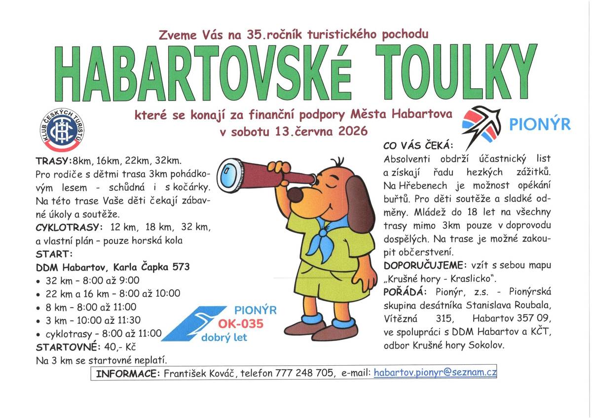 Pionýr, z.s. - Pionýrská skupina desátníka Stanislava Roubala Habartov zve na 35. ročník turistického pochodu Habartovské toulky.