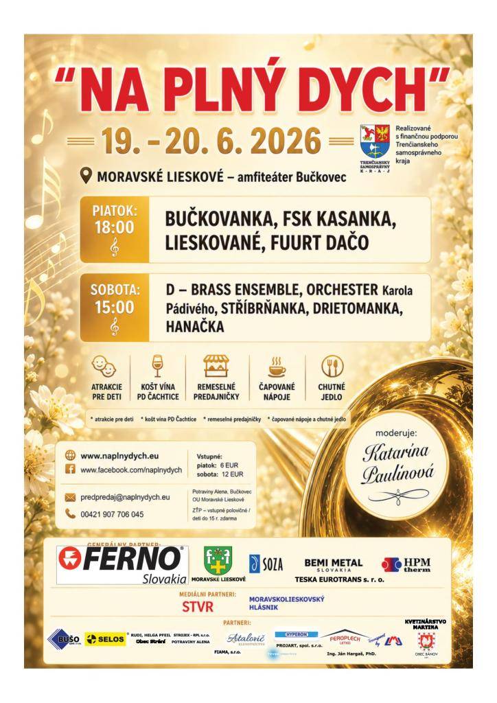 Festival "NA PLNÝ DYCH"  v dňoch 19. - 20. júna 2026   Amfiteáter Bučkovec - Moravské Lieskové    Všetci ste srdečne vítaní!