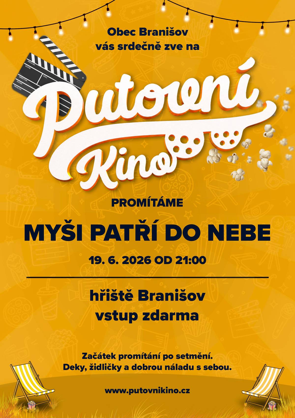 Zveme děti, dospělé i jejich známé a kamarády do kina dne 19.6.2026 od 21.00 na hřišti v Branišově. Vstup zdarma, občerstvení bude zajištěno.