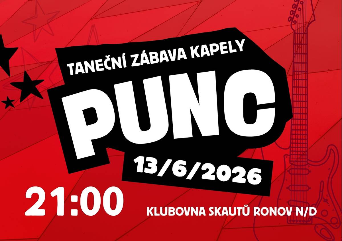*Skauti Ronov srdečně zvou širokou veřejnost na taneční zábavu, která se koná tuto sobotu 13.6. od 21 hodin u klubovny skautů. K tanci a poslechu hraje skupina PUNC.