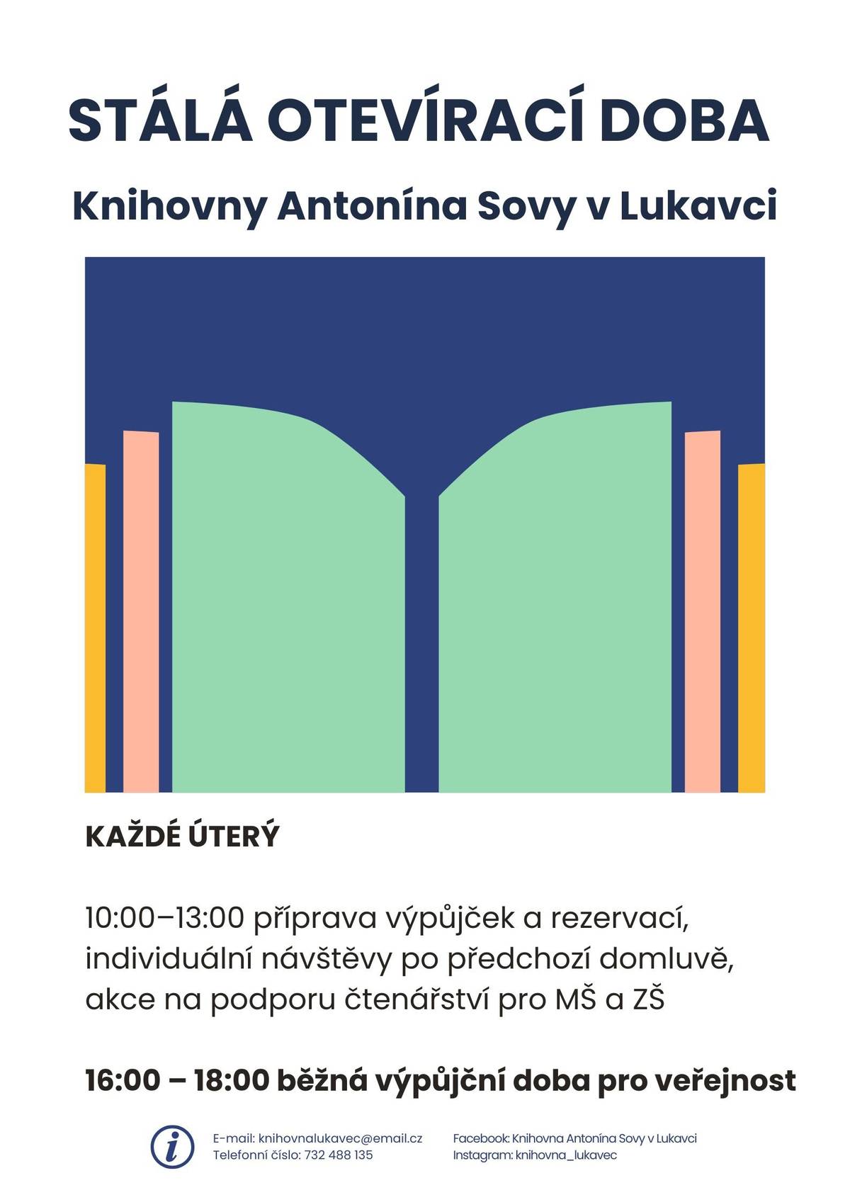 Knihovna Antonína Sovy má otevřeno pro veřejnost každé úterý od 16 do 18 hodin.