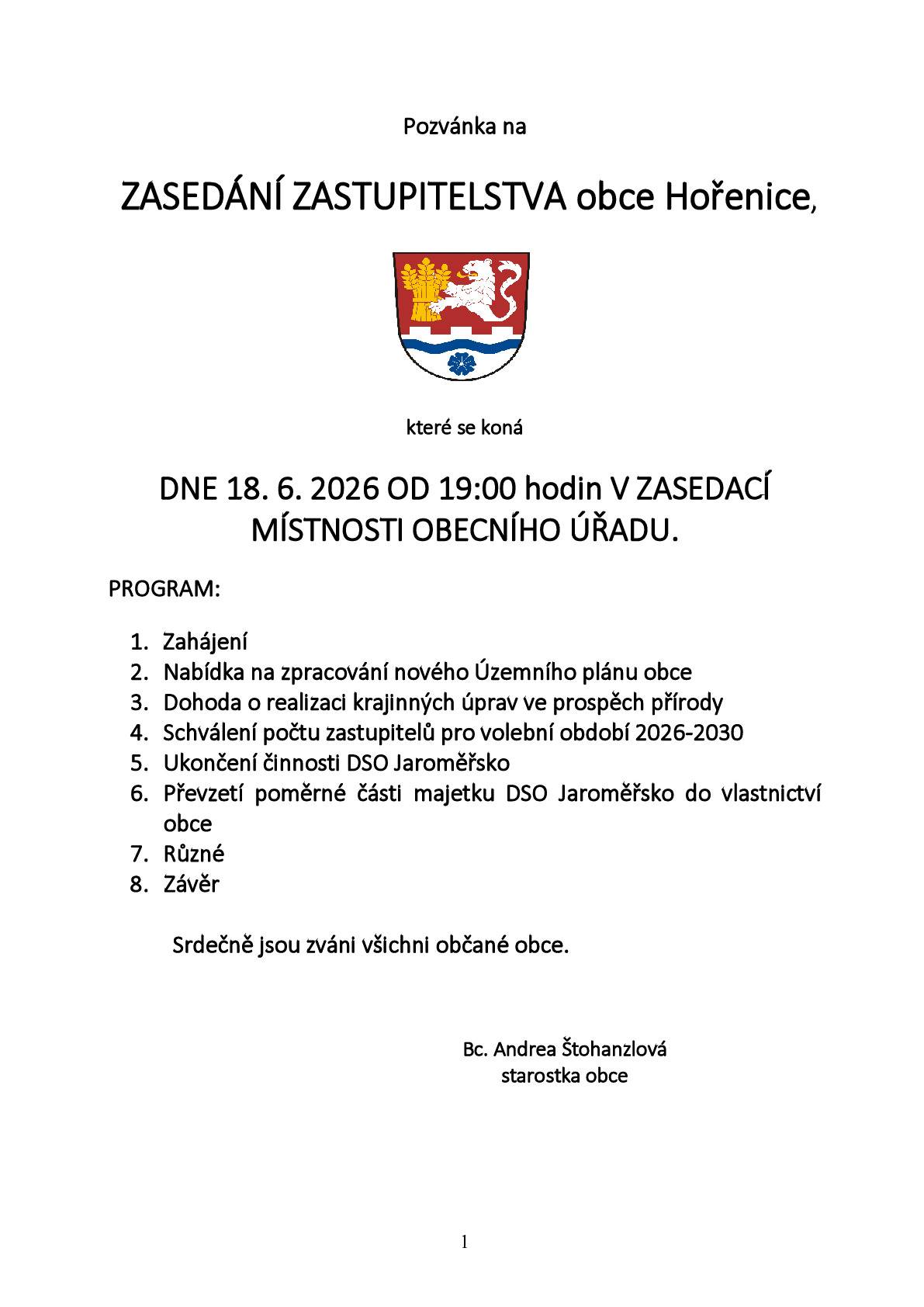 Dne 18.6.2026 od 19h jste srdečně zváni na jednání ZO.
