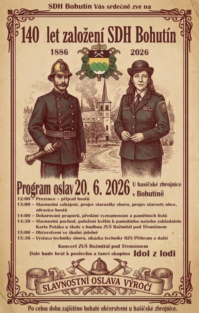 V sobotu 20. 6. 2026 bude od 13:00 hod. probíhat oslava 140 let od založení SDH Bohutín. Přijďte zhlédnout hasičské ukázky, techniku a poslechnout si příjemnou hudbu. Součástí bude žehnání sv. Floriána.