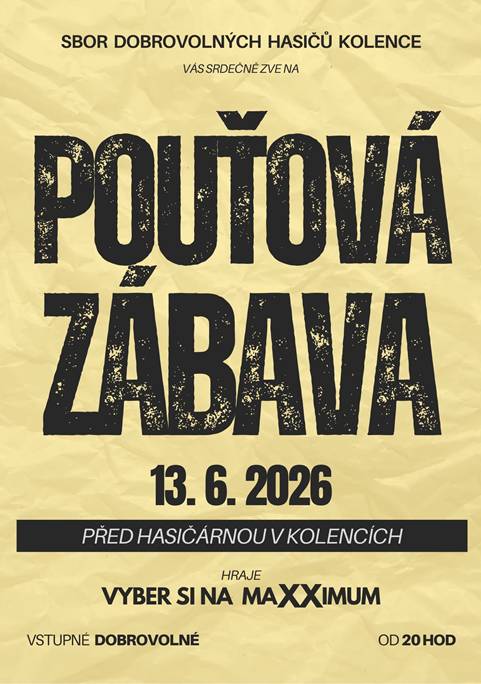 Pouťová zábava v Kolencích