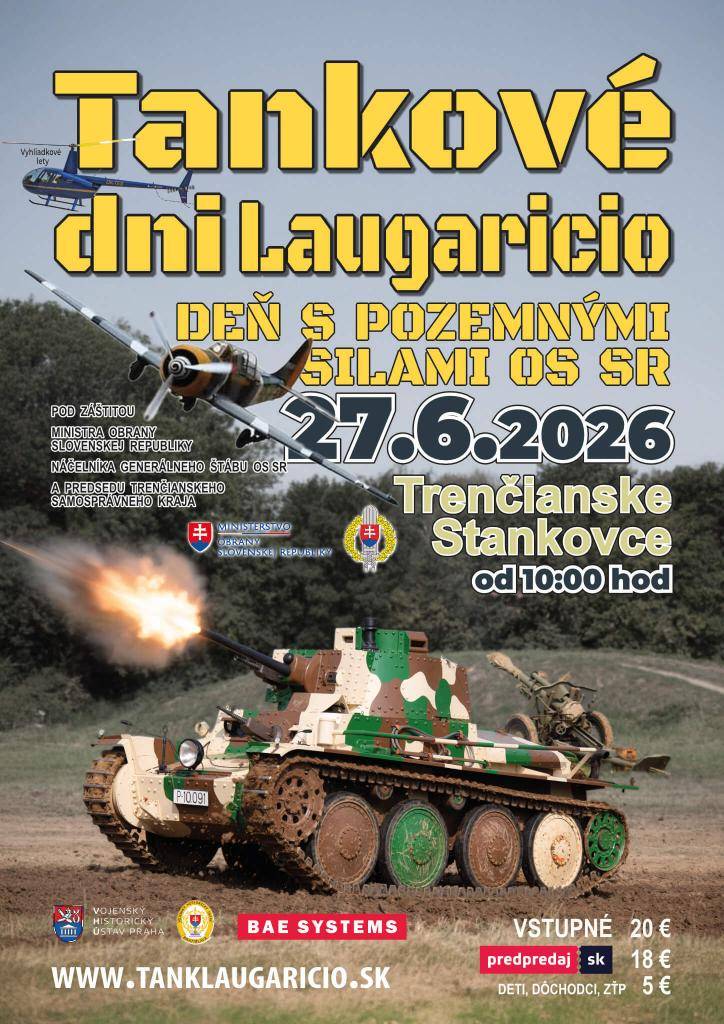 Deň s pozemnými silami OS SR 27.6. 2026 Trenčianske Stankovce od 10.00hod.  www.tanklaugaricio.sk