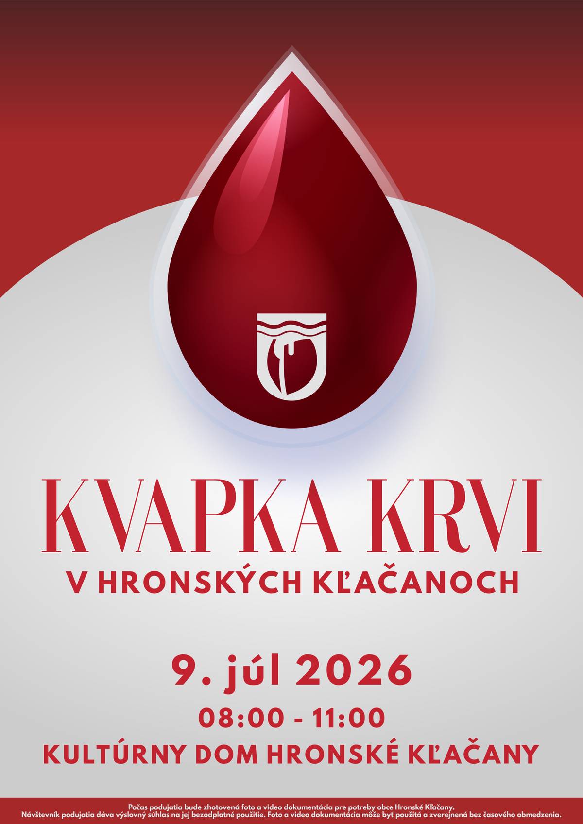 Všetkých darcov krvi pozývame na "Kvapku krvi v Hronských Kľačanoch". Odber krvi sa uskutoční vo štvrtok 9. júla 2026 od 08:00 do 11:00 v Kultúrnom dome v Hronských Kľačanoch. Počas podujatia bude zhotovená foto a video dokumentácia pre potreby obce Hronské Kľačany. Návštevník podujatia dáva výslovný súhlas na jej bezodplatné použitie. Foto a video dokumentácia môže byť použitá a zverejnená bez časového obmedzenia.