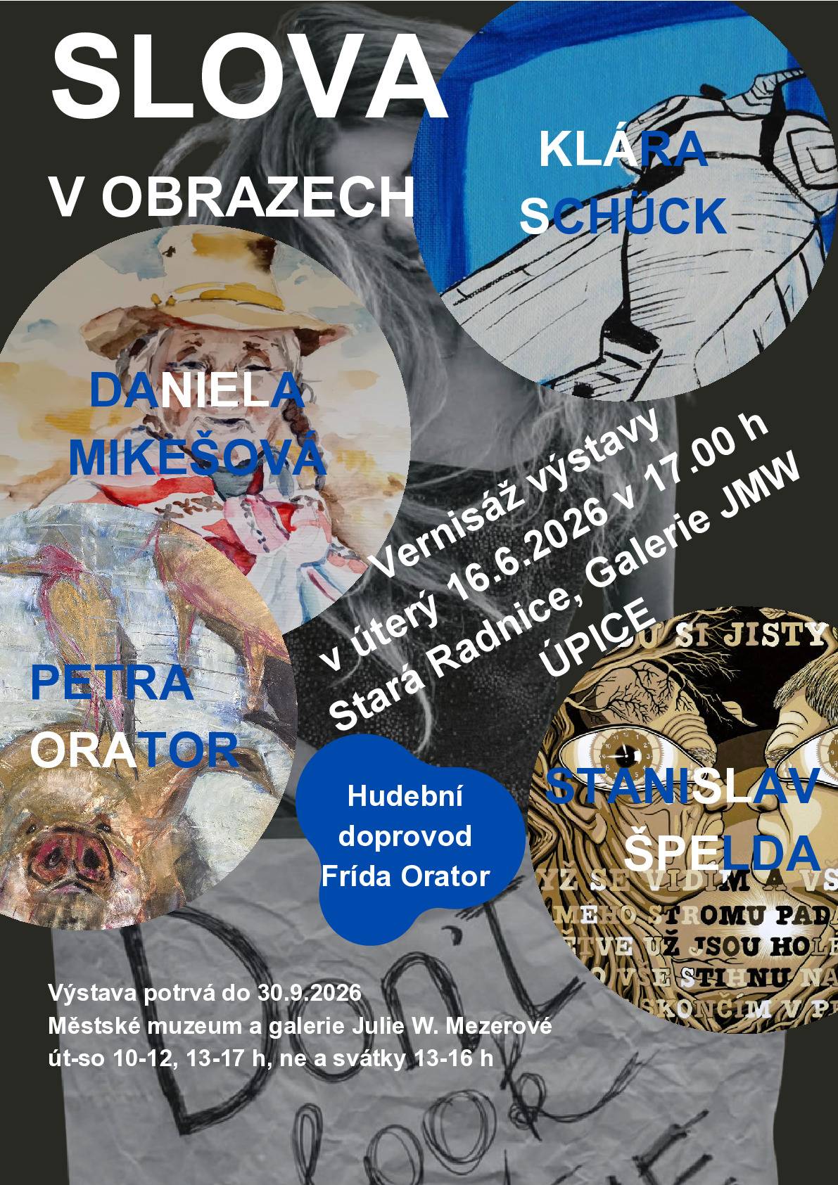 16. 6. 2026 V 17 HODIN se na Vás těšíme na vernisáži. https://www.mmgu.cz/vystavy-a-akce/aktualni/vernisaz-vystavy-slova-v-obrazech/2069