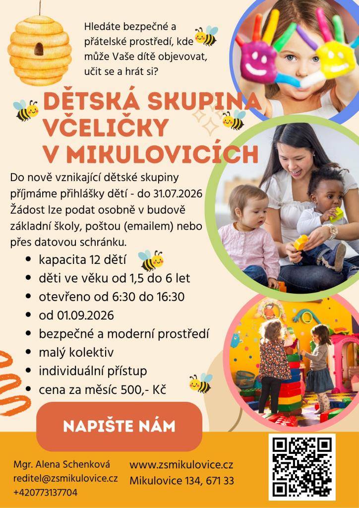 Základní škola v Mikulovicích oznamuje otevření nové dětské skupiny, která začne fungovat od 1. září 2026. Skupina je určena pro děti ve věku od 1,5 do 6 let a kapacita je omezena na 12 dětí. Rodiče mohou podávat přihlášky do 31. července 2026 a to osobně, e-mailem nebo prostřednictvím datové schrá