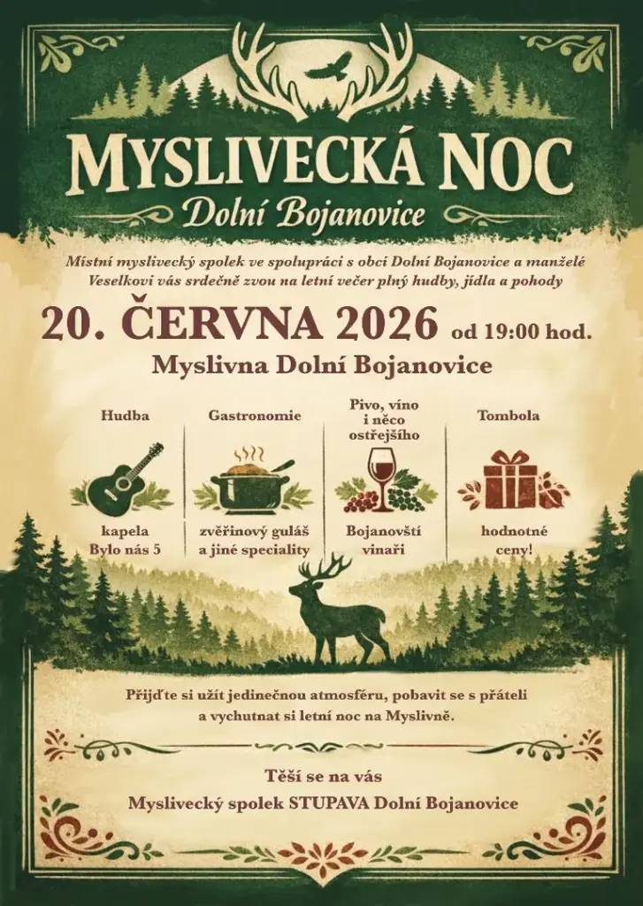 Kdy: 20.6.2026 od 19:00  Kde: Myslivna Dolní Bojanovice