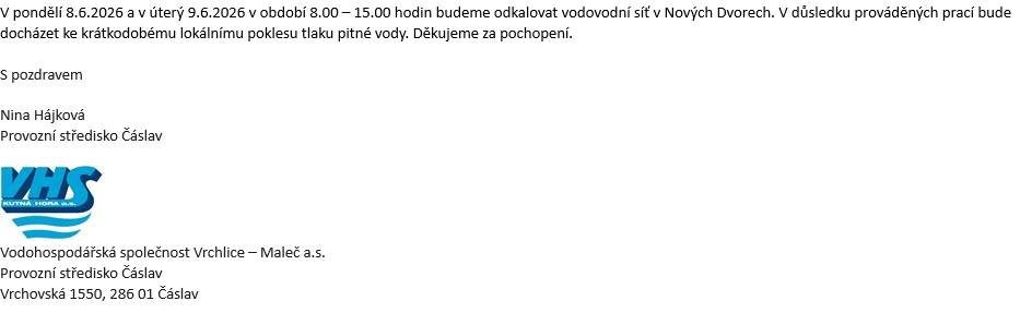 V pondělí 8.6. a v úterý 9.6. v čase od 8:00 do 15:00