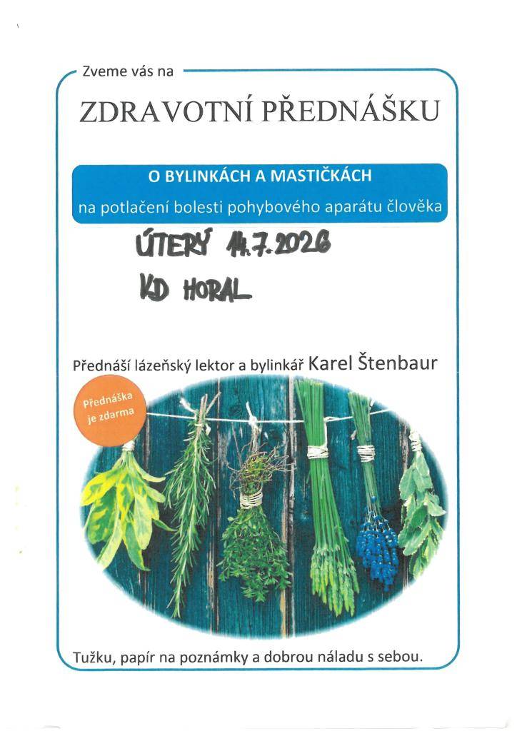 Zveme vás na zdravotní přednášku, která se bude konat v našem kulturním domě, a to v úterý 14. 7. 2026 od 17 hodin. Tato akce je skvělou příležitostí dozvědět se více o zdraví a prevenci.