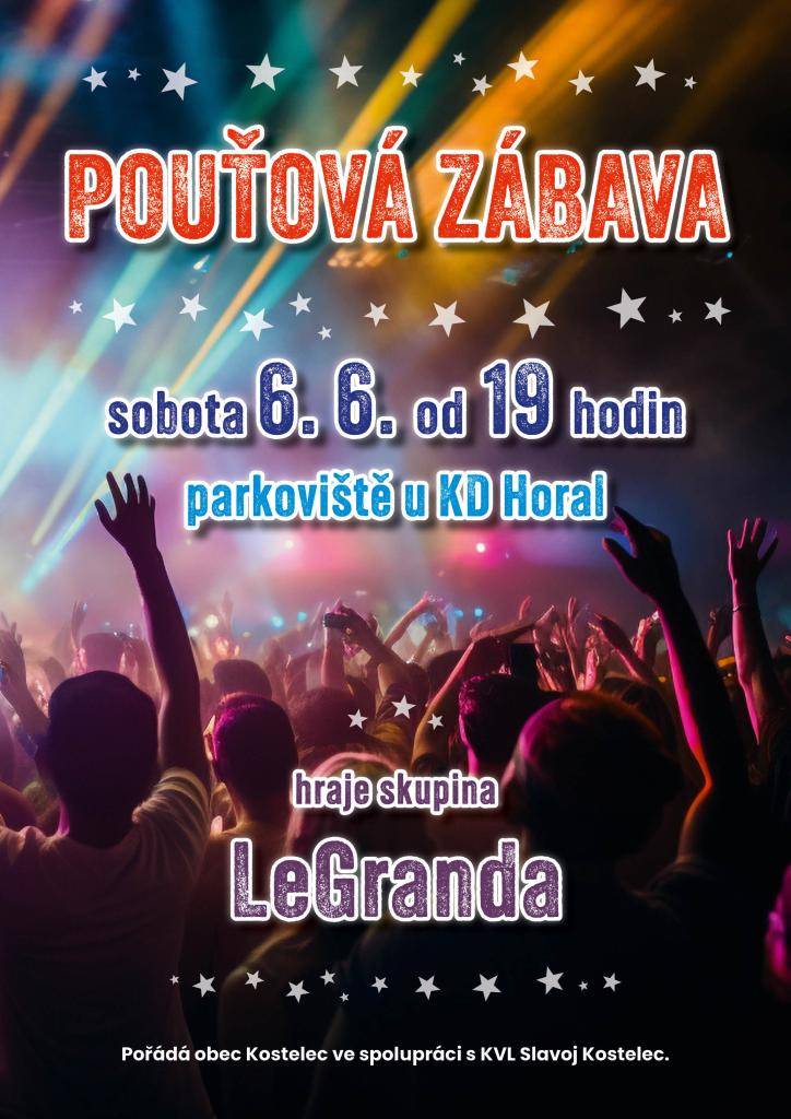 Jako každý rok, i letos se koná pouťová zábava, tentokrát na parkovišti u kulturního domu. O zábavu se postará kapela LeGranda.