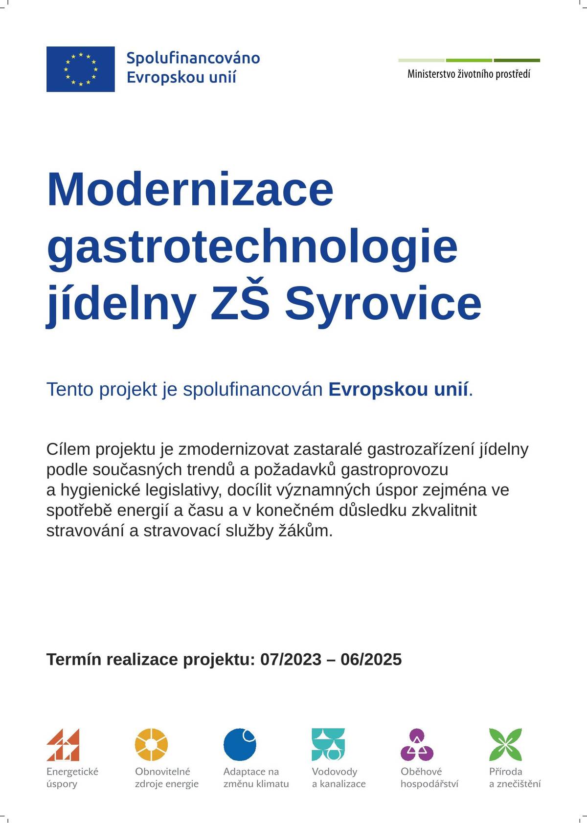 Projekt, spolufinancovaný Evropskou unií, přinesl nové technologie, které zefektivní provoz školní kuchyně, sníží spotřebu energií a přispějí ke zkvalitnění stravování našich žáků.
