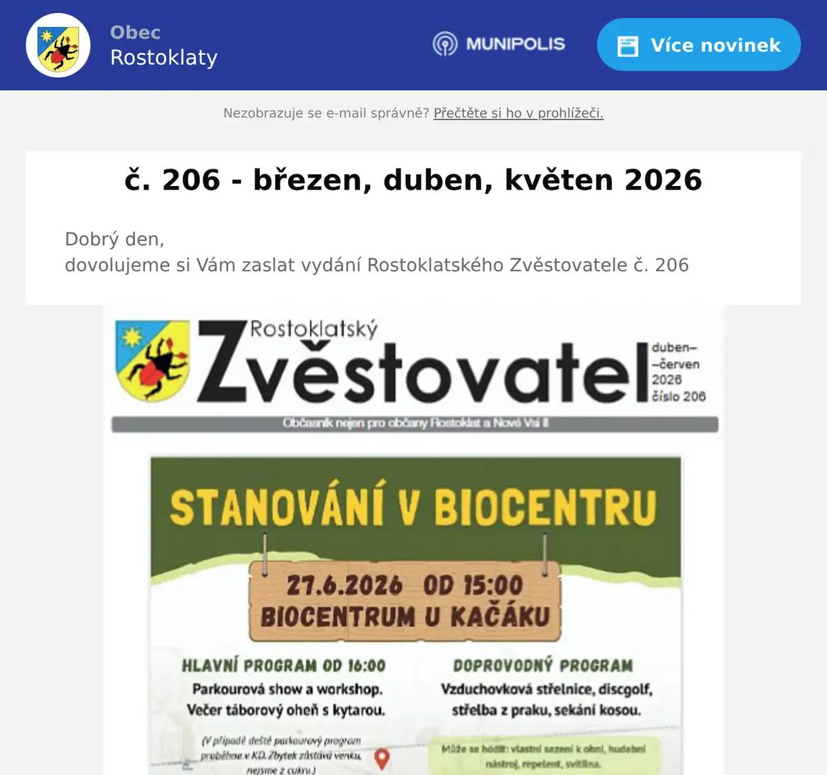 Dobrý den,dovolujeme si Vám zaslat vydání Rostoklatského Zvěstovatele č. 206