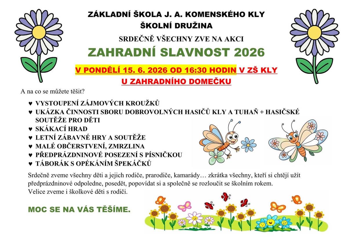 Změna termínu ZAHRADNÍ SLAVNOSTI na 15.6. z důvodu nepříznivého počasí.