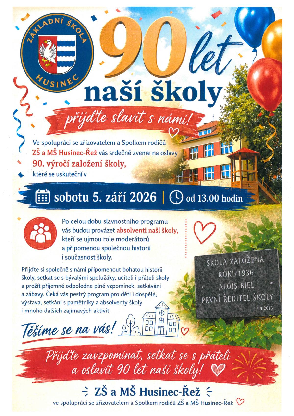 Zveme vás na oslavu 90.let naší školy ZŠ a MŠ Husinec-Řež, která se uskuteční 5.9.2026 od 13h ve škole.  tým OÚ