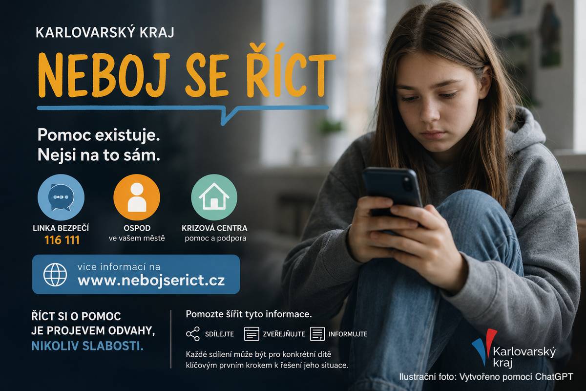 CHODOV (8. 6. 2026) - Karlovarský kraj představuje nový informační rozcestník zaměřený na sociálně-právní ochranu dětí. Webová stránka pod názvem „Neboj se říct“ je výsledkem práce odborné pracovní skupiny v rámci Strategie ochrany ohrožených dětí Karlovarského kraje do roku 2030. Kraj nyní vyzývá obce a veřejnost k aktivní pomoci při šíření tohoto odkazu. Bezpečný přístav v online prostoru Hlavním cílem stránky je nabídnout dětem i dospělým v náročných životních situacích srozumitelnou pomoc. Stránka funguje jako intuitivní rozcestník, který odbourává strach z kontaktu s úřady a vysvětluje, že říct si o pomoc je projevem odvahy, nikoliv slabosti. „Chceme, aby každé dítě v našem kraji vědělo, že na své problémy není samo. Web nabízí okamžité kontakty na Linku bezpečí, OSPOD a další krizová centra, a to v podobě, která je mladé generaci blízká,“ vysvětluje Ludmila Vocelková, radní Karlovarského kraje pro oblast sociálních věcí. Společná výzva: Pomozte dostat informace ke každému dítěti i dospělému Úspěch rozcestníku závisí na tom, zda se informace o pomoci dostane k těm, kteří ji skutečně potřebují. Karlovarský kraj proto v rámci této zprávy vyzývá zástupce měst, obcí, školských zařízení, poskytovatelů sociálních služeb a dalších subjektů pracujících s dětmi k aktivní spolupráci.  Zveřejnění na webech: Prosíme o umístění odkazu na internetové stránky. Sociální sítě: Využití profilů na sociálních sítích ke sdílení informací o kampani. Místní tisk: Zařazení krátké zprávy či grafiky do zpravodajů.  „Každé sdílení může být pro konkrétní dítě v našem kraji klíčovým prvním krokem k vyřešení jeho situace,“ doplňují tvůrci strategie. O strategii péče Vznik stránky je jedním z hmatatelných výstupů Strategii péče o ohrožené děti v Karlovarském kraji a navazujícího akčního plánu. Na jejím obsahu se podíleli odborníci z oblasti sociální práce, psychologie i pedagogiky s cílem modernizovat a zefektivnit systém ochrany těch nejslabších v našem kraji. Více informací na https://www.kr-karlovarsky.cz/temata/socialni-oblast/socialne-pravni-ochrana-deti/neboj-se-rict