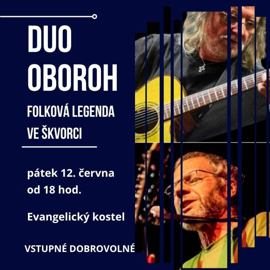 Zveme vás na koncert folkové legendy DUO OBOROH, který se koná v pátek 12. června 2026 od 18 hodin v Evangelickém kostele ve Škvorci. Tato akce je určena pro všechny, kdo mají rádi folkovou hudbu a chtějí si užít krásný hudební zážitek.