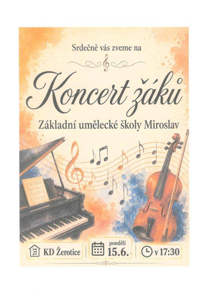Koncert žáků ZUŠ Miroslav 15.6.2026 v 17:30 v KD Žerotice