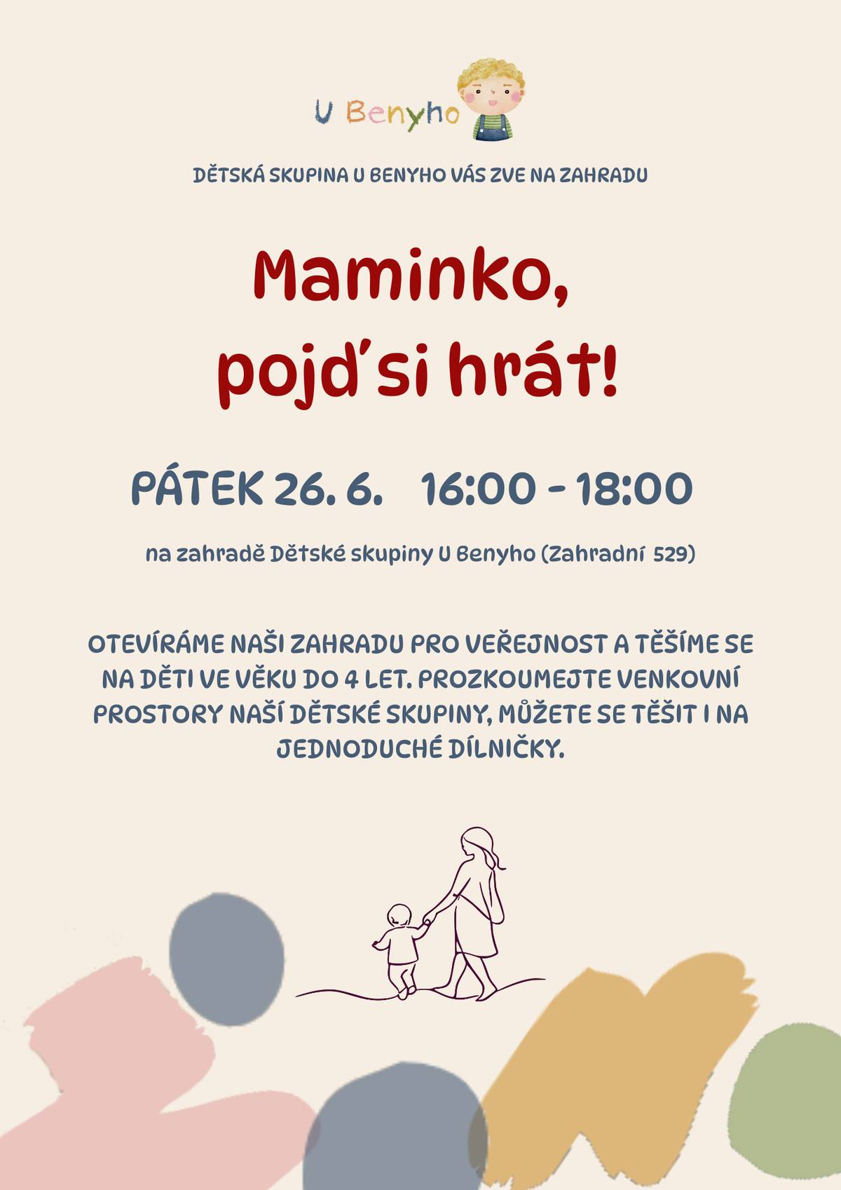 Dětská skupina U Benyho (Zahradní 529, Červený Újezd) otevírá v pátek 26.06. od 16:00 do 18:00 hodin svou zahradu pro veřejnost. Pro děti do 4 let. Můžete se těšit i na jednoduché dílničky 🤩