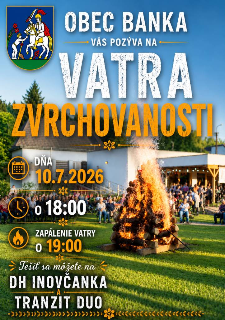Starostka obce a poslanci obecného zastupiteľstva, vás srdečne pozývajú na slávnostné zapálenie Vatry zvrchovanosti.