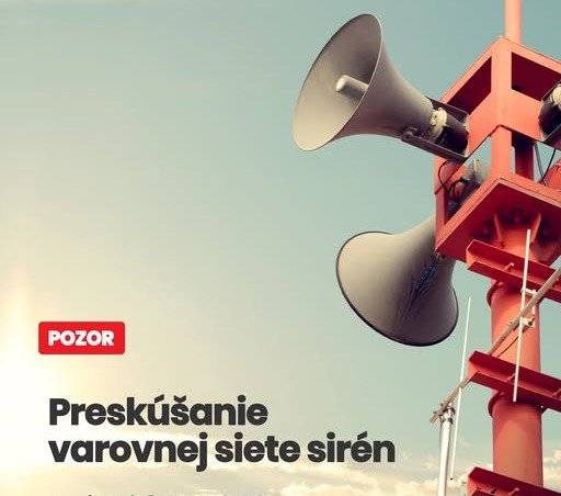 Oznamujeme, že dnes o 12. hodine sa na celom území Slovenskej republiky uskutoční pravidelné preskúšanie varovnej siete elektromotorických sirén dvojminútovým stálym tónom.
