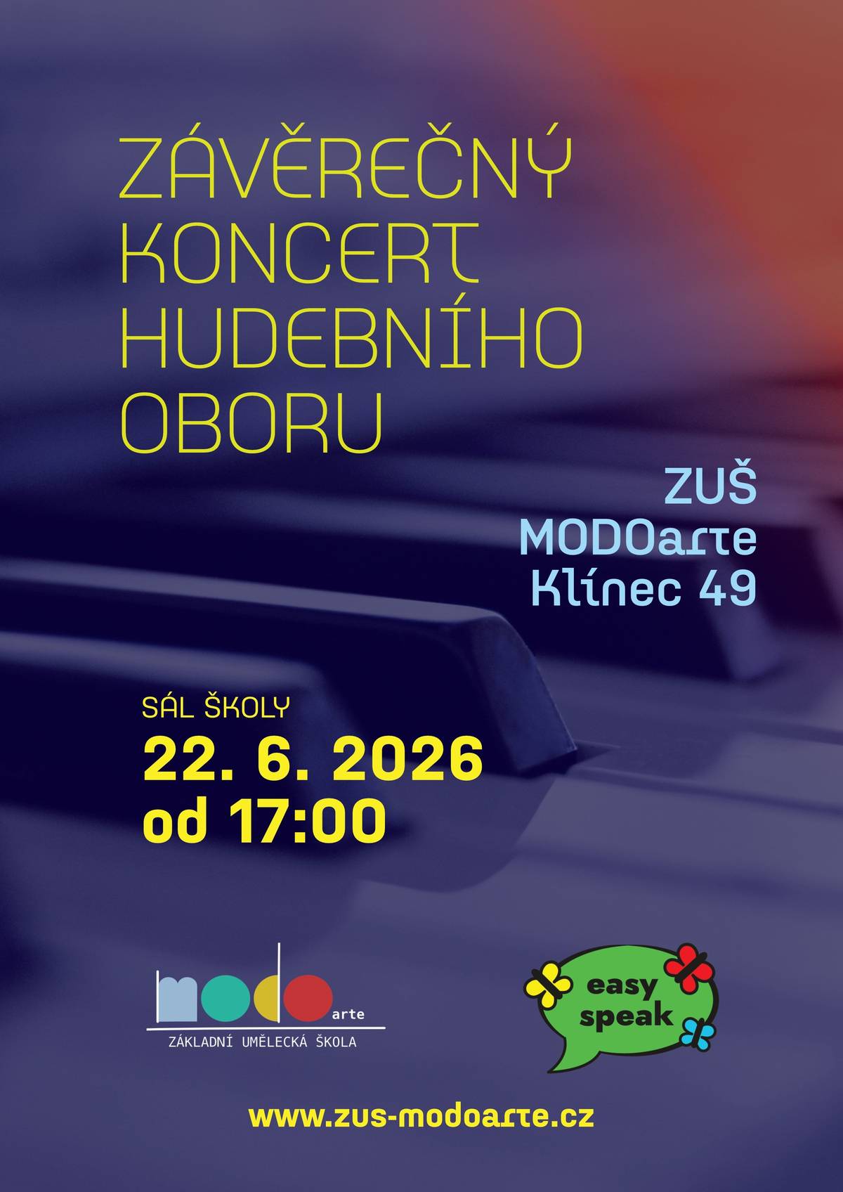 Vážení občané,  srdečně Vás zveme na závěrečný koncert hudebního oboru ZUŠ MODOArte, který se bude konat 22.6.2026 od 17 hodin v Klínci v sále školy.