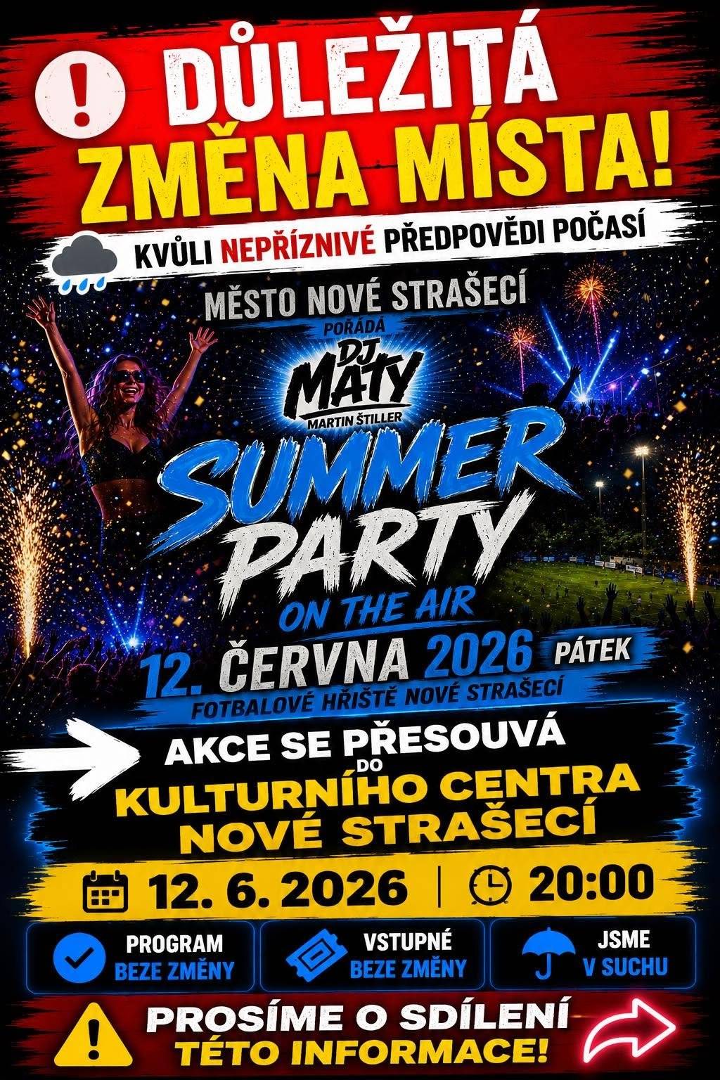 Čtvrteční koncert se přesouvá do Galerie Viktora Olivy a páteční diskotéka do Novostrašeckého kulturního centra kvůli nestabilnímu počasí.