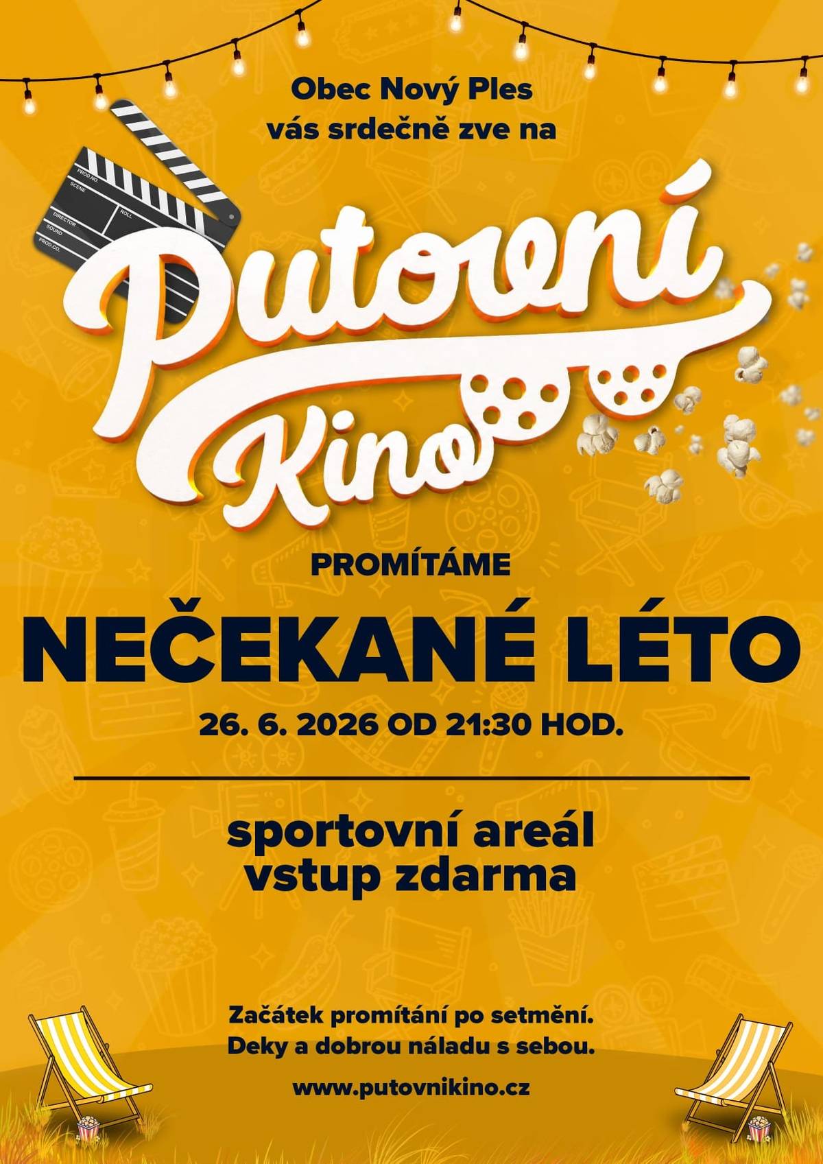 Srdečně zveme všechny na promítání filmu, které se uskuteční v pátek 26.6.2026 od 21:30 hod ve sportovním areálu v Novém Plese. Promítáme film "NEČEKANÉ LÉTO". Občerstvení zajištěno. Vstup zdarma.